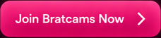 Join Bratcams
